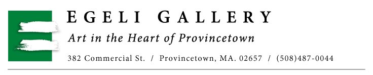 Top box showing Egeli Gallery - Art in the Heart of Provincetown 383 Commercial Street Telephone: 508-487-0044